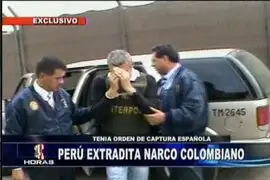 Narcotraficante colombiano fue extraditado a España
