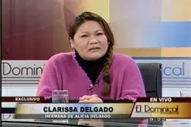 Caso Alicia: Clarisa Delgado se defiende de acusaciones hechas por Pedro Mamanchura y Abencia Meza