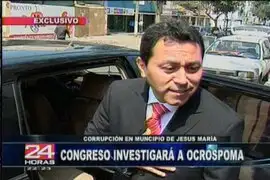 Comisión de Fiscalización citaría al alcalde de Jesús María Enrique Ocrospoma por casos de corrupción