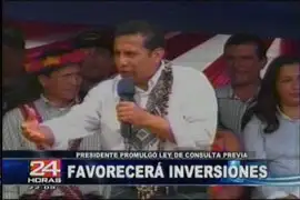 Presidente Humala: Ley de Consulta Previa ayuda a construir una nación