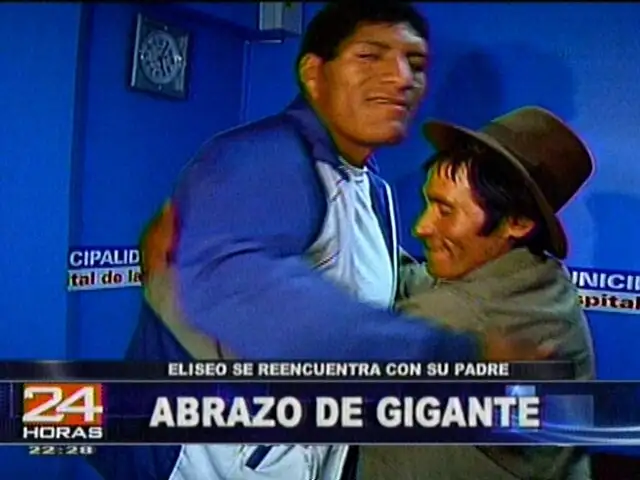 ”Gigante de Huanta” tuvo un emotivo encuentro con su padre 