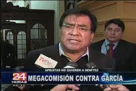 Rechazan la presencia Heriberto Benítez en la investigación al ex presidente Alan García 