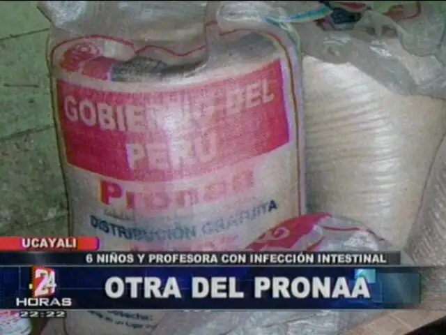 Nueva infección por alimentos contaminados del Pronaa en Ucayali