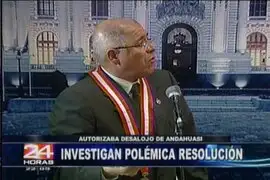 César San Martín indica que se investigará extraña resolución judicial en caso Andahuasi