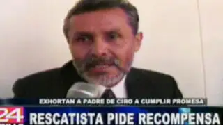 Exhortan al padre de Ciro Castillo a pagar recompensa al rescatísta que ubicó a su hijo