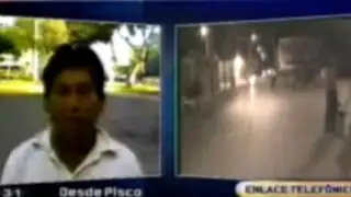 Pobladores de Pisco en alerta por sismo que recordó tragedia de 2007