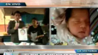 Madre busca desesperadamente a recién nacida que le fue robada en La Victoria