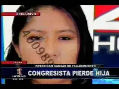 Tacna: hallan muerta a hija de congresista Pari en extrañas circunstancias 