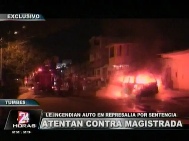 Desconocidos incendian auto de magistrada en la puerta de su casa en Tumbes