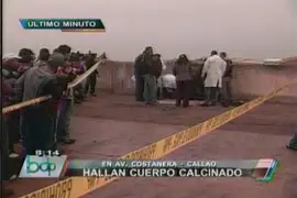 VIDEO: Encuentran cuerpo totalmente calcinado en el Callao