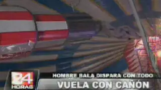 Vuela con cañón: hombre bala dispara con todo