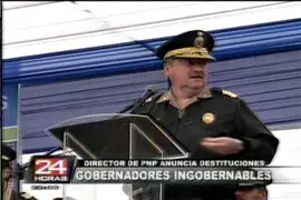 Director de la PNP anuncia destituciones a gobernadores de Cajamarca