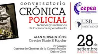 U. Simón Bolivar y Cepea organizan conversatorio sobre la crónica policial