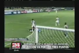 Markarián admite ir por los tres puntos frente a Paraguay