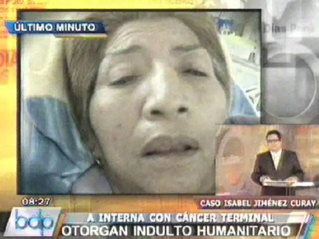 Presidente Humala otorgó indulto humanitario a interna desahuciada