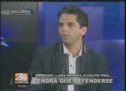Empresario Luis Llanos enfrenta acusación penal