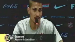 Guerrero entrenó con el Corinthians y quiere ser titular en Mundial de Clubes