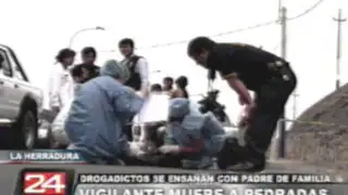 Chorrillos: vigilante es asesinado a pedradas por drogadictos de la zona