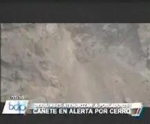 Deslizamientos de tierra causaron alarma en Cañete