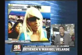Detienen a Maribel Velarde en aeropuerto Jorge Chávez
