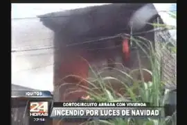 Iquitos: Incendio por luces de navidad destruye casa