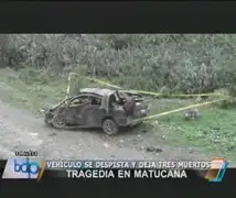 Aparatoso accidente dejó tres muertos en Matucana