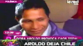 Aroldo deja Chile: el 'bora' más famoso al parecer se quedó sin trabajo y dinero