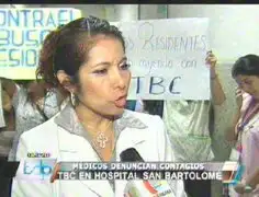 Médicos de hospital San Bartolomé temen contagio masivo de TBC