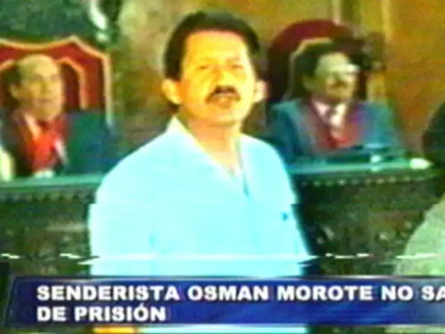 Justicia interpondría 25 años más para senderista Osmán Morote