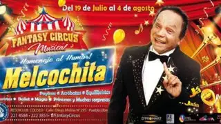 La última de Melcocha: cómico abrirá su circo por fiestas patrias