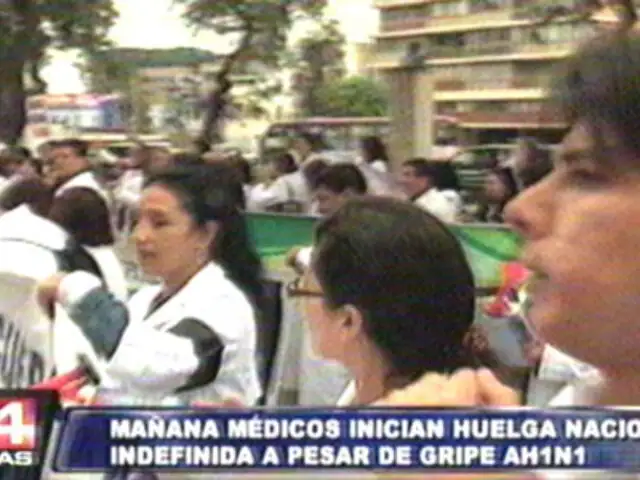 Médicos no detendrán huelga pese a alerta por gripe AH1-N1