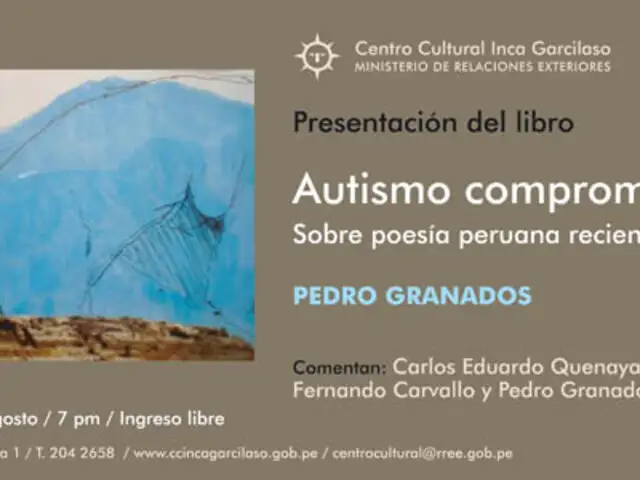 Presentan libro “Autismo comprometido: sobre poesía peruana reciente”‏