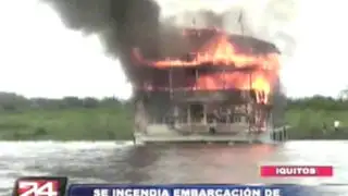 Incendio destruyó embarcación que trasladaba turistas en Iquitos