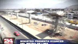 Ministerio de Transportes presenta avances en la ampliación del 'Metro de Lima’