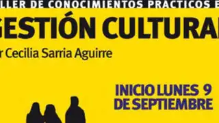 Dictan "Taller de conocimientos prácticos en Gestión cultural" en el Icpna