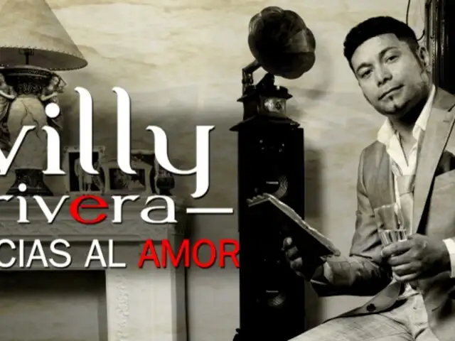 Willy Rivera presentó en exclusiva su nuevo álbum ‘Gracias al Amor’