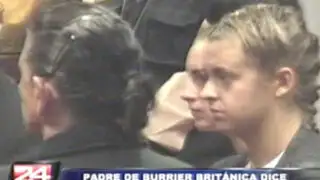 Padre de ‘burrier’ Melissa Reid le pide que se declare culpable ante justicia peruana