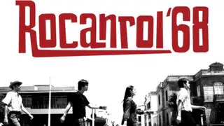 Hoy se estrena película peruana "Rocanrol 68" en salas limeñas