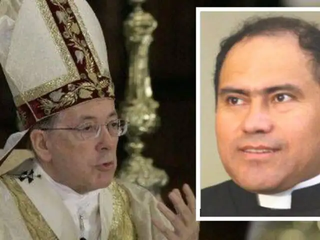 Cardenal Cipriani confirmó renuncia de obispo demandado por paternidad