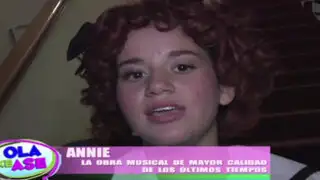 VIDEO: mira el divertido backstage de la obra de teatro ‘Annie, el musical’
