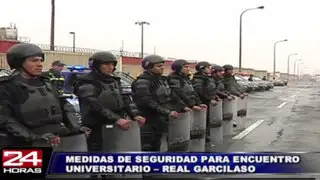 Más de 2500 policías vigilarán  encuentro Universitario vs. Real Garcilaso