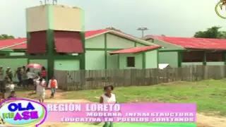 Loreto fortalece infraestructura en colegios ubicados en zonas alejadas