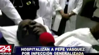 Hospitalizan a cantante Pepe Vásquez por infección generalizada