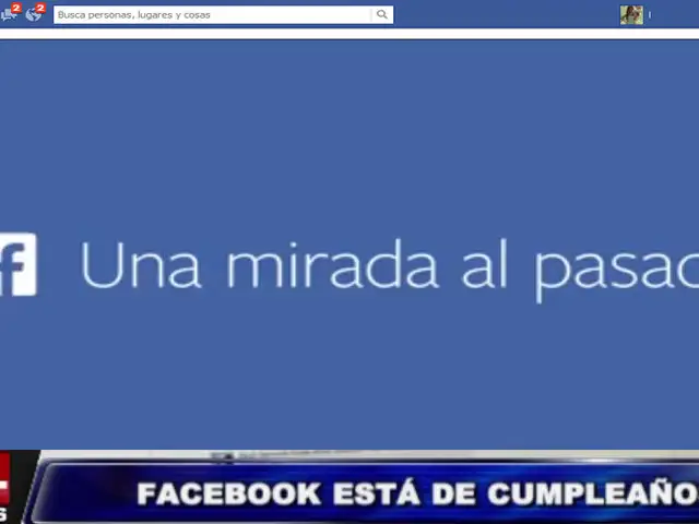 Facebook celebra 10 años de creación con emotivo video para cada usuario