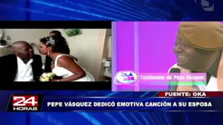 VIDEO: la emotiva canción que Pepe Vásquez le dedicó a su esposa Juliana