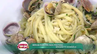 Aprende a preparar unos ricos Spaghettis Vongoles con la chef Miriam Punchin