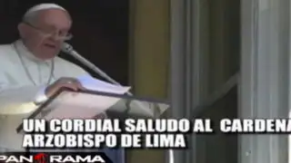 Papa Francisco envió saludos al Perú desde el Vaticano