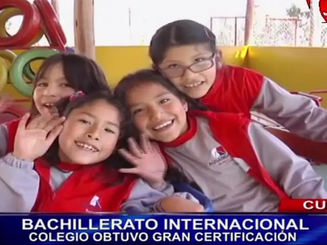 Colegio del Cusco obtuvo acreditación de Bachillerato Internacional