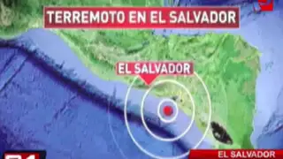 Terremoto de magnitud 7.4 remece El Salvador y deja un muerto