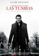 'Caminando entre tumbas' con Liam Neeson se estrena hoy junto a otras grandes producciones